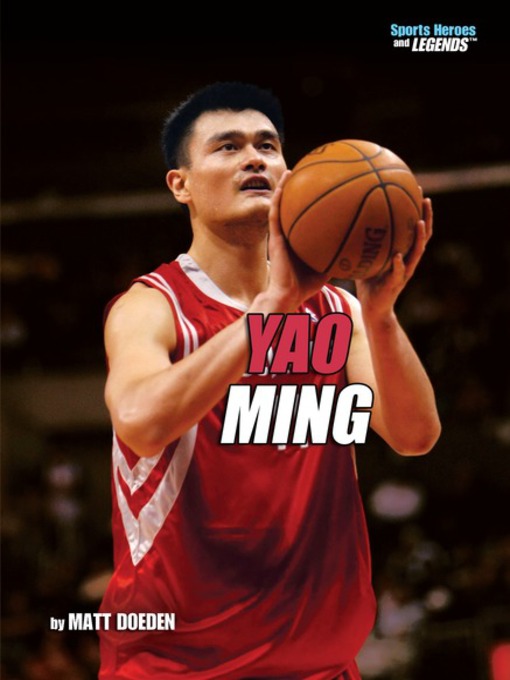Title details for Yao Ming by Matt Doeden - Available